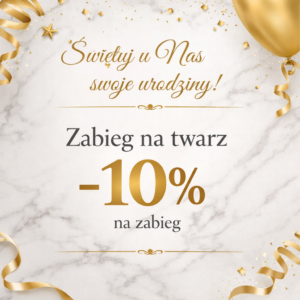 Promocja urodzinowa -10%